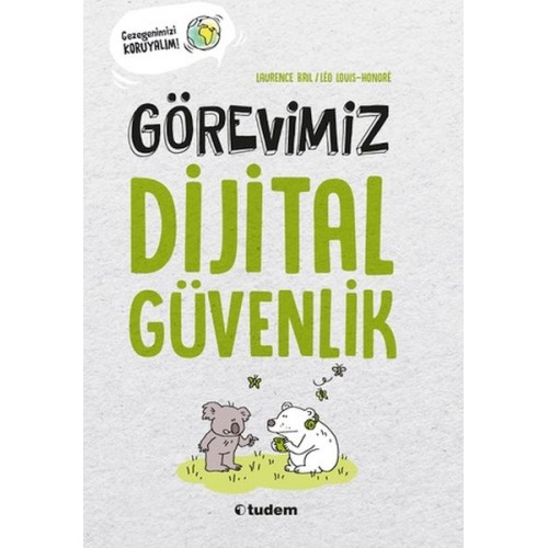 Görevimiz Dijital Güvenlik