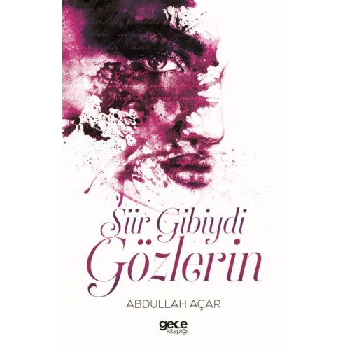 Şiir Gibiydi Gözlerin