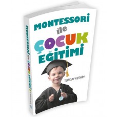 Montessori İle Çocuk Eğitimi