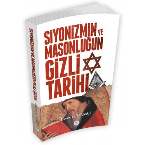 Siyonizmin ve Masonluğun Gizli Tarihi