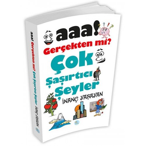 Aaa! Gerçekten mi? Çok Şaşırtıcı Şeyler