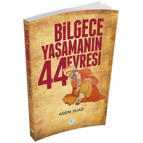 Bilgece Yaşamanın 44 Evresi