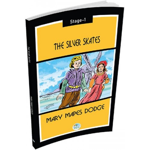 The Silver Skates - Mary Mapes Dodge (Stage 1)