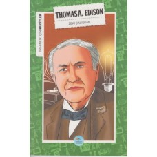 İnsanlık İçin Mucitler Thomasa A. Edison