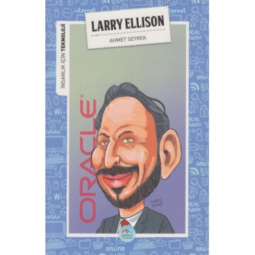 İnsanlık İçin Teknoloji Larry Ellison