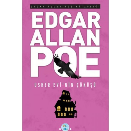 Usher Evinin Çöküşü - Edgar Allan Poe