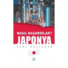 Japonya - Nasıl Başardılar?