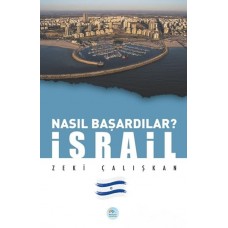 İsrail - Nasıl Başardılar?