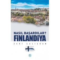 Finlandiya - Nasıl Başardılar?