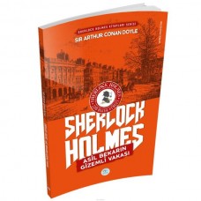 Asil Bekarın Gizemli Vakası - Sherlock Holmes