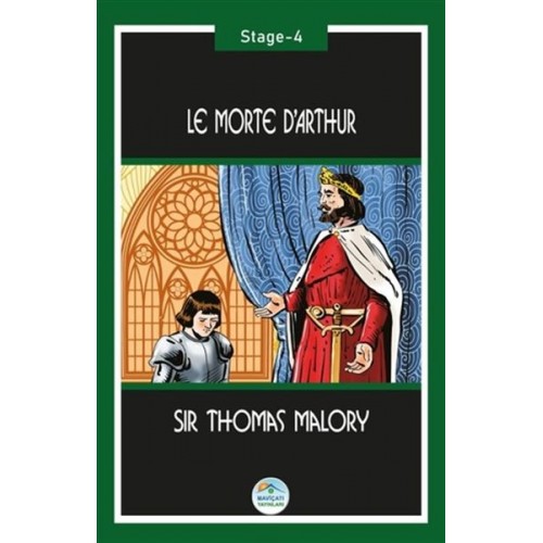 Le Morte d’Arthur (Stage-4)