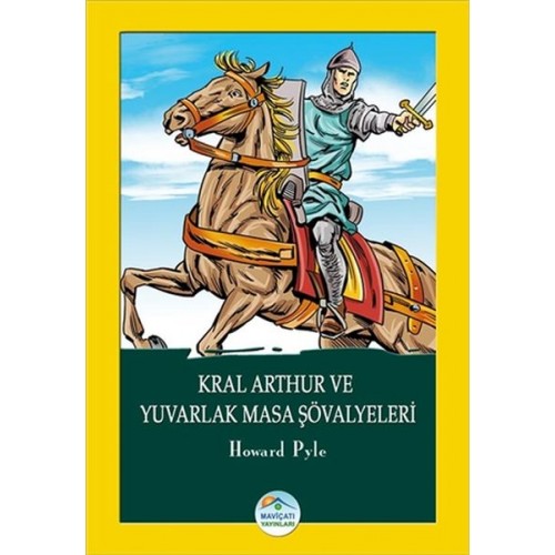 Kral Arthur ve Yuvarlak Masa Şövalyeleri