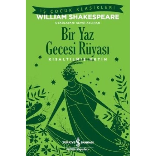 Bir Yaz Gecesi Rüyası (Kısaltılmış Metin)