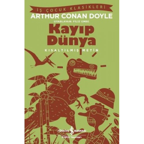 Kayıp Dünya - (Kısaltılmış Metin)