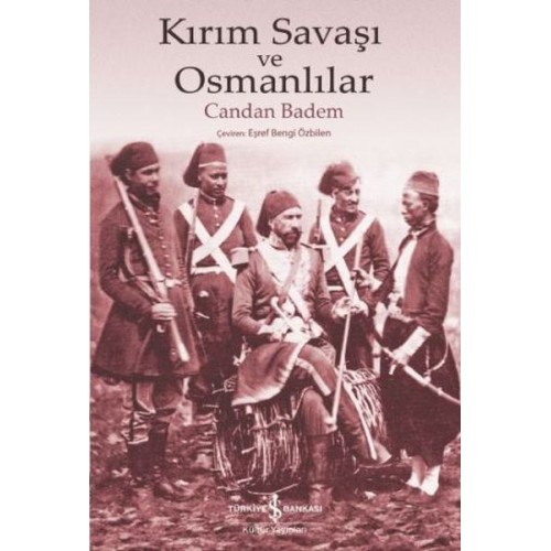 Kırım Savaşı ve Osmanlılar