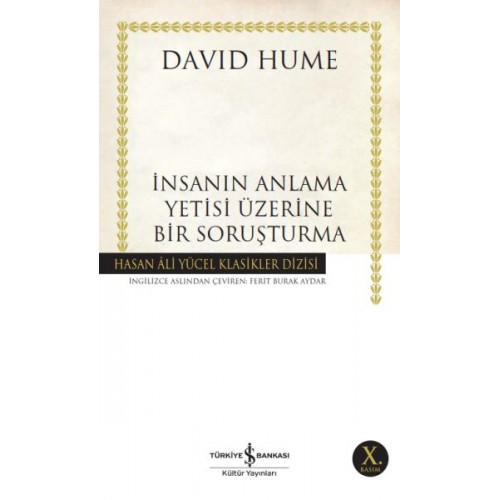 İnsanın Anlama Yetisi Üzerine Bir Soruşturma - Hasan Ali Yücel Klasikleri