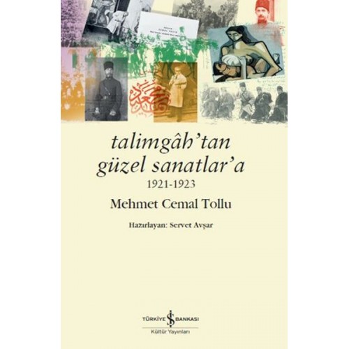 Talimgah’tan Güzel Sanatlar’a 1921-1923