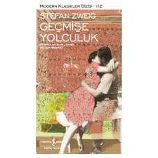 Geçmişe Yolculuk - Modern Klasikler Dizisi