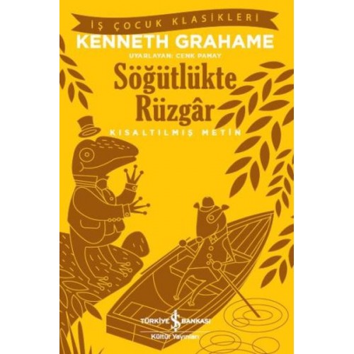 Söğütlükte Rüzgâr (Kısaltılmış Metin)