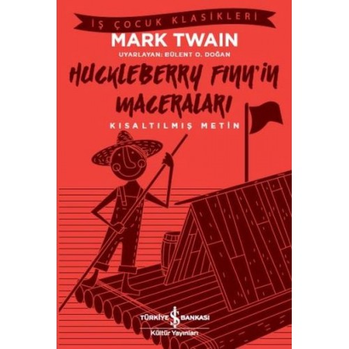 Huckleberry Finn'in Maceraları (Kısaltılmış Metin)