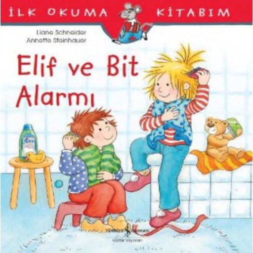 İlk Okuma Kitabım - Elif ve Bit Alarmı