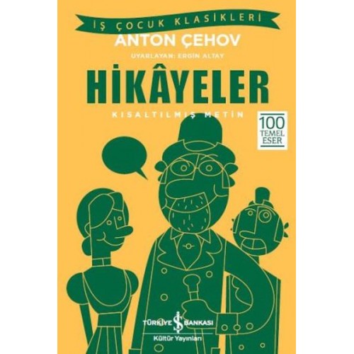 Anton Çehov Hikayeler (Kısaltılmış Metin)