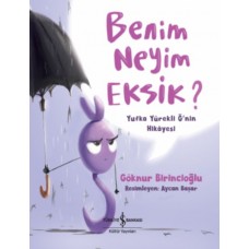 Benim Neyim Eksik? - Yufka Yürekli Ğ'nin Hikayesi