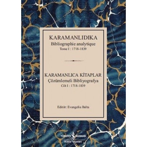 Karamanlıdıka-Karamanlıca Kitaplar Cilt 1: 1718-1839