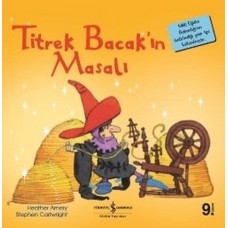 Titrek Bacak'ın Masalı-İlk Okuma Kitaplarım