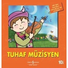 Tuhaf Müzisyen-İlk Okuma Kitaplarım