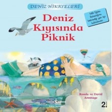 Deniz Kıyısında Piknik-Deniz Hikayeleri-İlk Okuma Kitaplarım