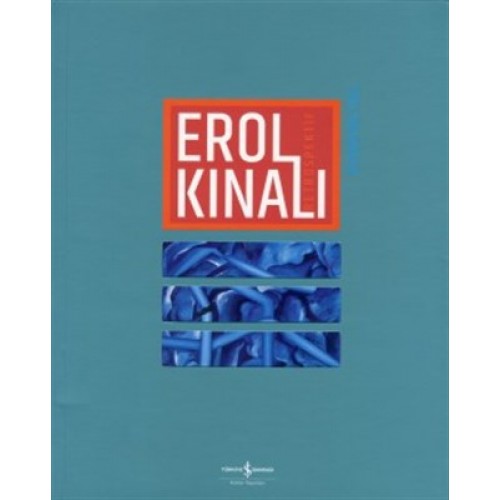 Erol Kınalı - Retrospektif / Retrospective