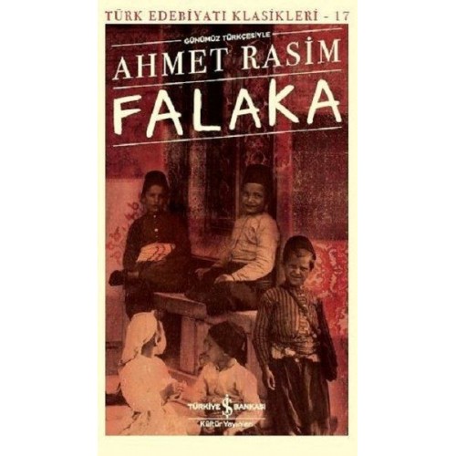 Falaka (Günümüz Türkçesiyle) - Türk Edebiyatı Klasikleri