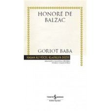 Goriot Baba - Hasan Ali Yücel Klasikleri (Ciltli)