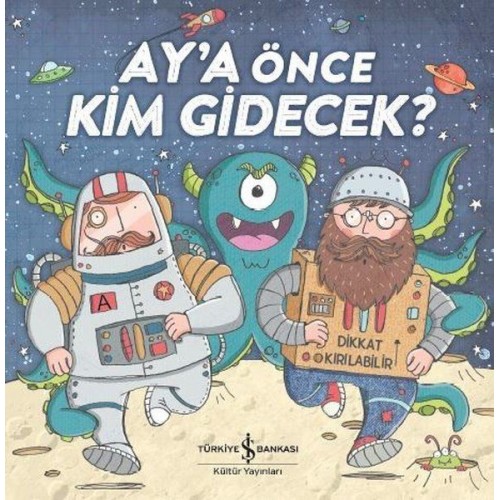 Ay'a Önce Kim Gidecek?