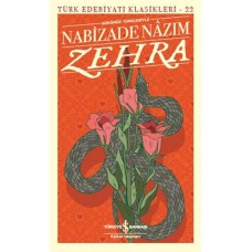 Zehra (Günümüz Türkçesiyle) - Türk Edebiyatı Klasikleri