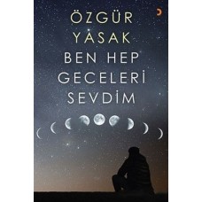 Ben Hep Geceleri Sevdim