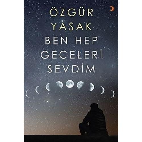 Ben Hep Geceleri Sevdim