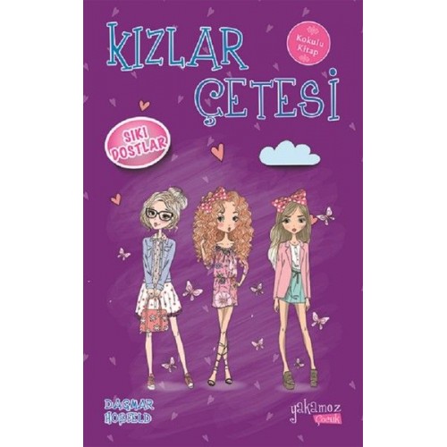 Kızlar Çetesi 3 - Sıkı Dostlar