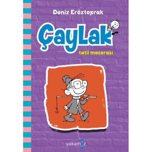 Çaylak Tatil Macerası