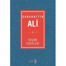 Sabahattin Ali Seçme Eserleri