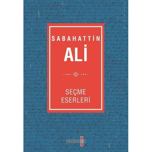 Sabahattin Ali Seçme Eserleri