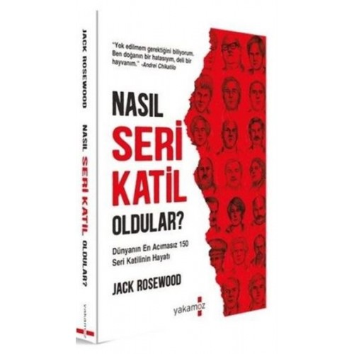 Nasıl Seri Katil Oldular?