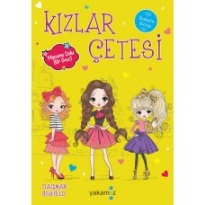 Kızlar Çetesi 7 - Macera Dolu Bir Gezi