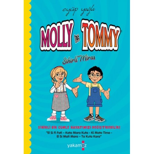 Moliy ile Tommy Sihirli Miras