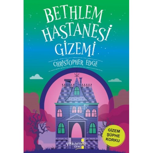 Bethlem Hastanesi Gizemi