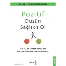 Pozitif Düşün Sağlıklı Ol