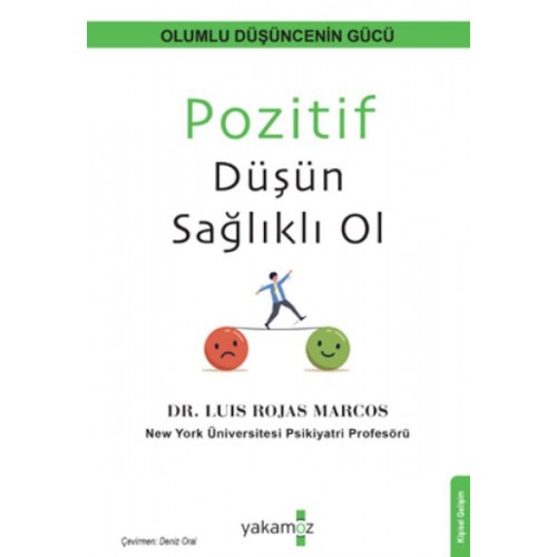 Pozitif Düşün Sağlıklı Ol