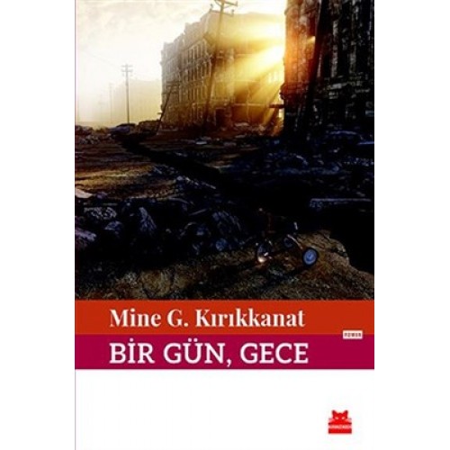 Bir Gün, Gece