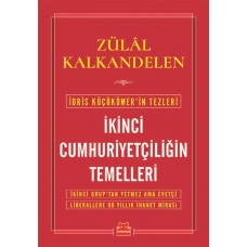 İkinci Cumhuriyetçiliğin Temelleri